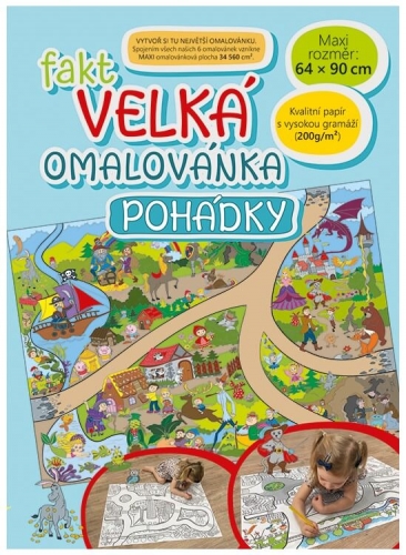 Fakt velká omalovánka - 64x90 cm, Pohádky